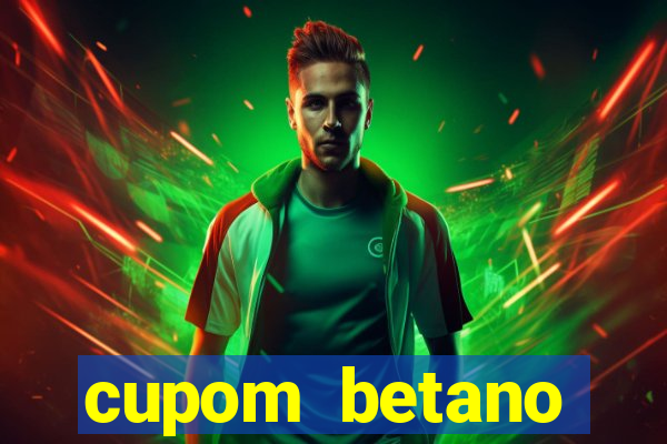 cupom betano rodadas gratis